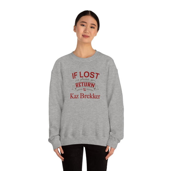 If Lost, Return to Kaz Brekker Sweatshirt - Fandom-Made