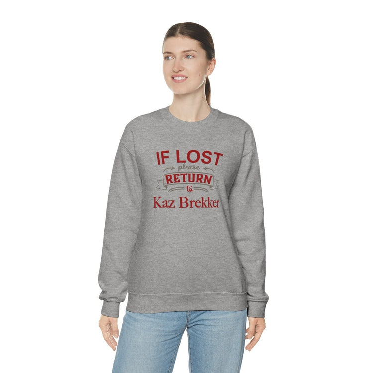 If Lost, Return to Kaz Brekker Sweatshirt - Fandom-Made