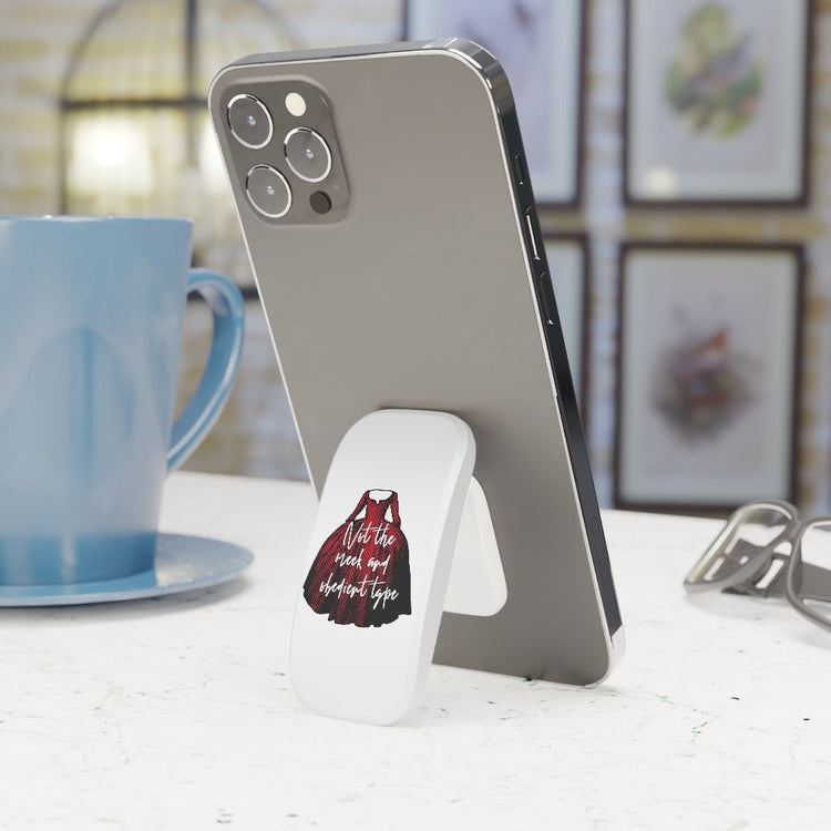 I'm Not the Meek and Obedient Phone Click-On Grip - Fandom-Made