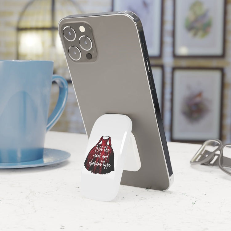 I'm Not the Meek and Obedient Phone Click-On Grip - Fandom-Made