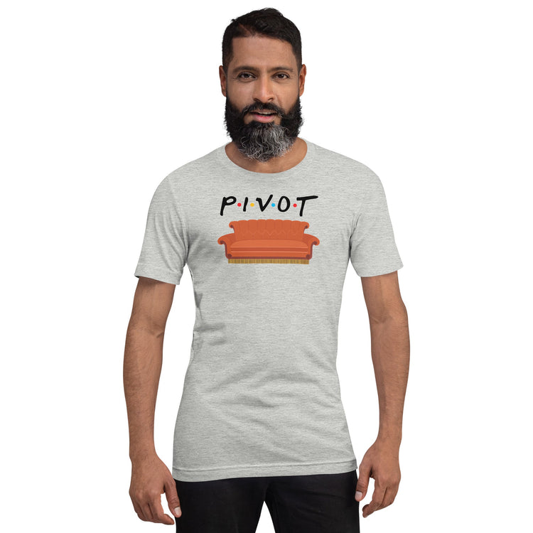 Pivot Unisex t-shirt - Fandom-Made
