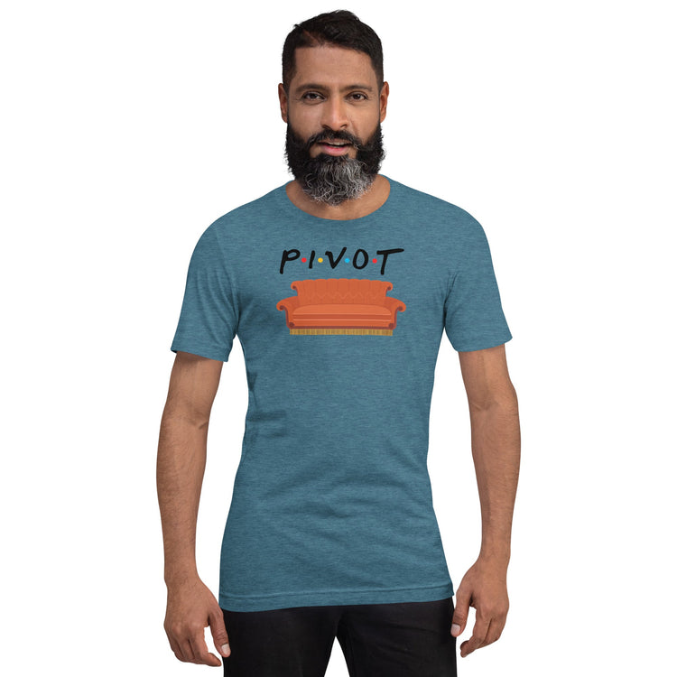 Pivot Unisex t-shirt - Fandom-Made