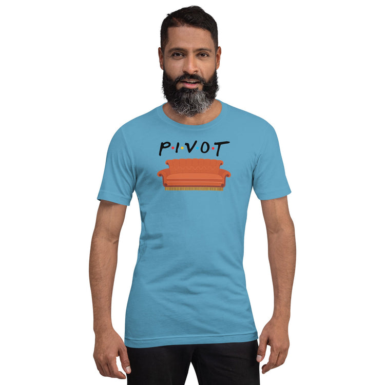 Pivot Unisex t-shirt - Fandom-Made
