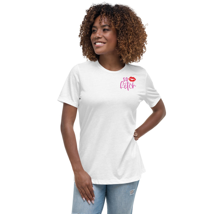 So Fetch Women's Relaxed T-Shirt - Fandom-Made