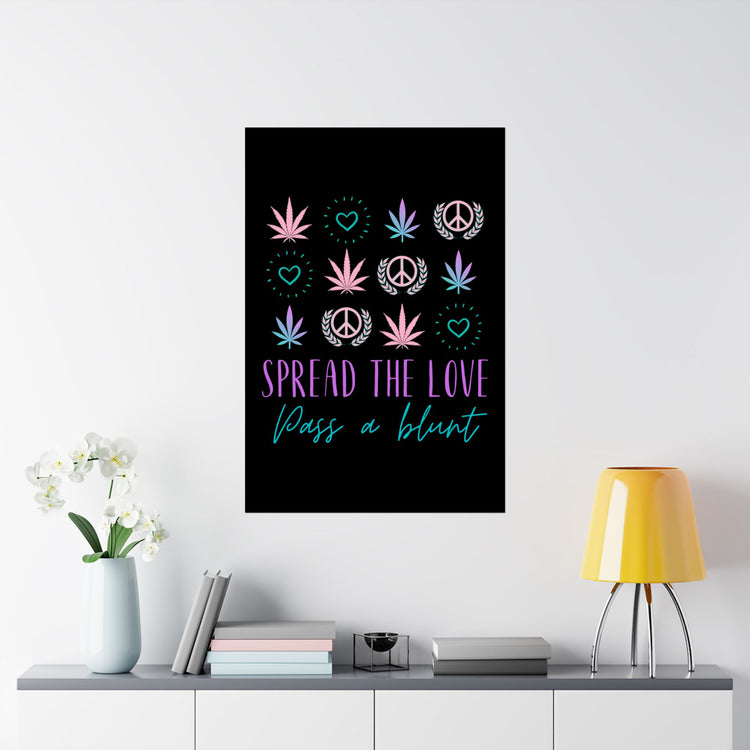 Spread The Love Poster