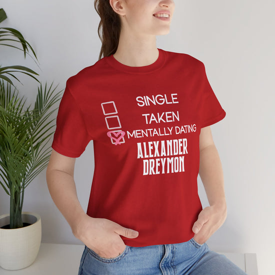 Mentally Dating Alexander Dreymon Unisex T-Shirt - Fandom-Made