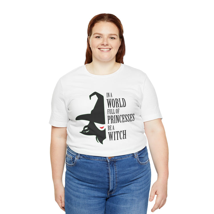 Be a Witch Unisex T-Shirt