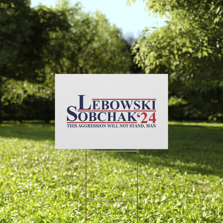 Lebowski Sobchak 2024 Plastic Yard Sign - Fandom-Made