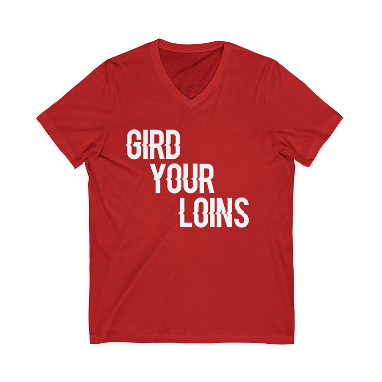Gird Your Loins V-Neck Tee - Fandom-Made