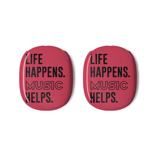 Life Happens Music Helps AirPod Max Case - Fandom-Made
