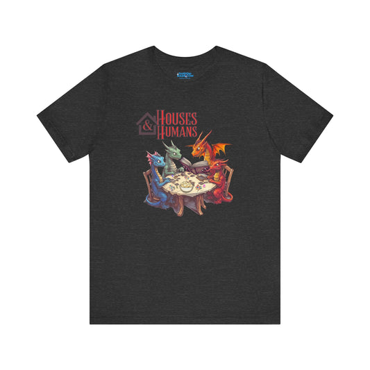 Houses and Humans T-Shirt - Fandom-Made