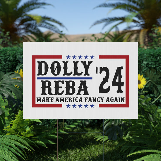 Dolly Reba 2024 Yard Sign - Fandom-Made