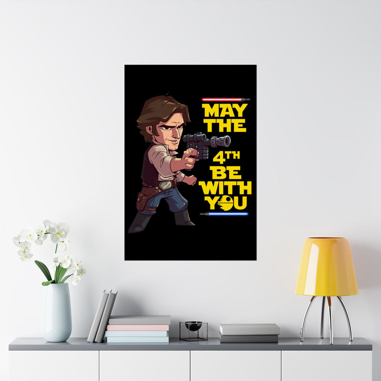 May The 4th Be With You Han Solo Poster