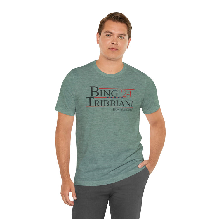 Bing Tribbiani '24 Unisex T-Shirt