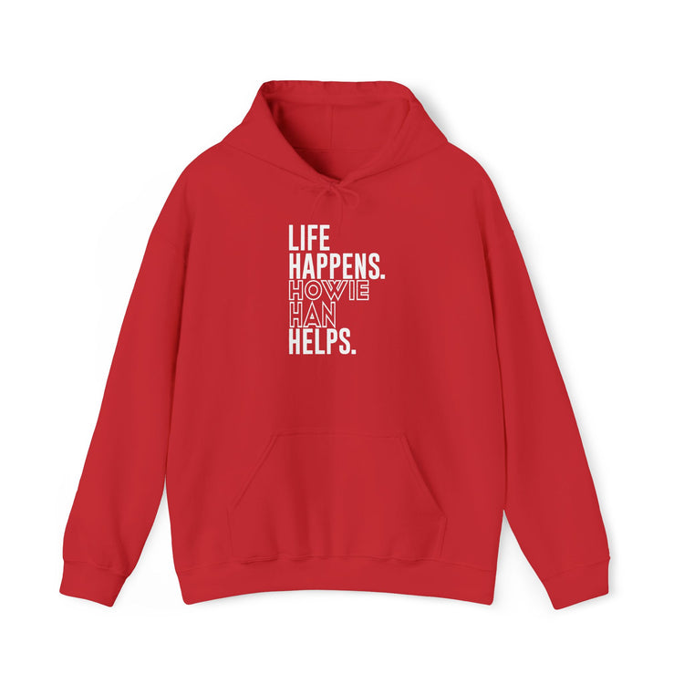 Life Happens Howie Han Helps Unisex Hoodie - Fandom-Made