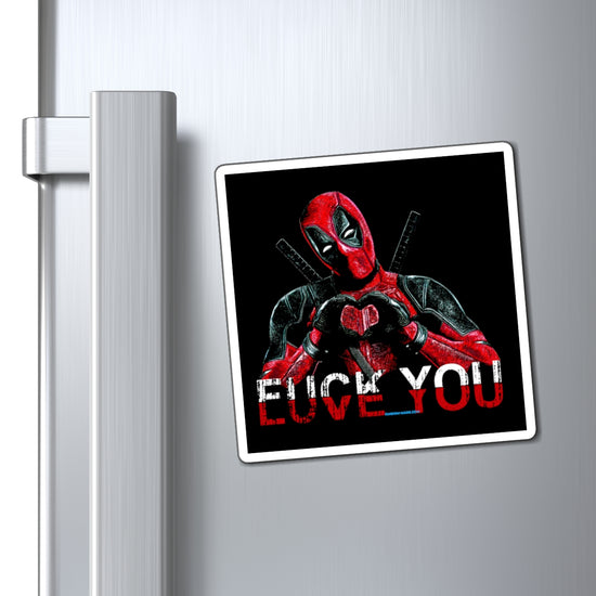 Deadpool Fuck Love Magnets - Fandom-Made