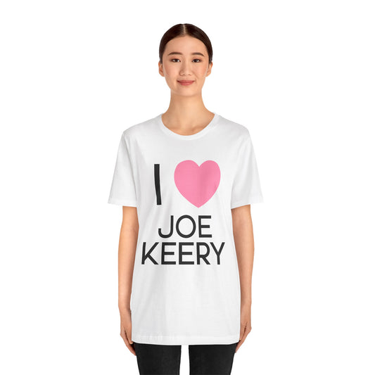 I Love Joe Keery Unisex T-Shirt - Fandom-Made
