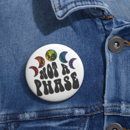 Not a Phase Pin - Fandom-Made