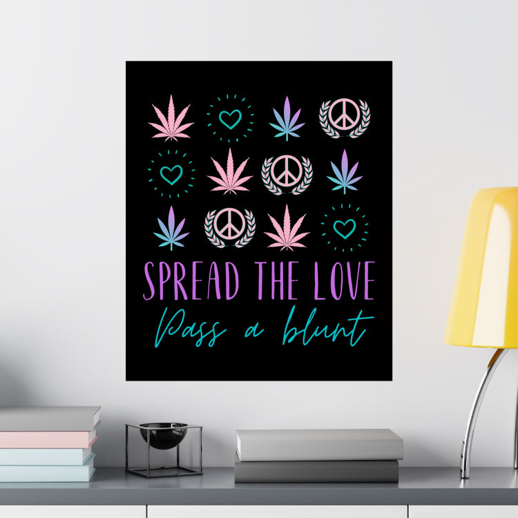 Spread The Love Poster