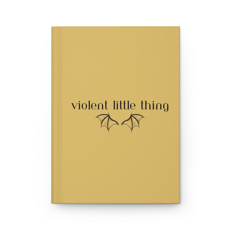 Violent Little Thing Journal