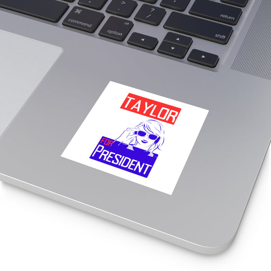 Taylor For President Square Stickers - Fandom-Made