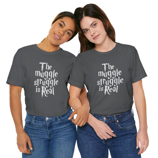 The Muggle Struggle Unisex T-Shirt - Fandom-Made