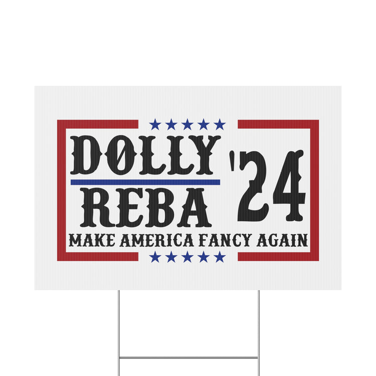 Dolly Reba 2024 Yard Sign - Fandom-Made