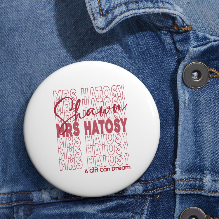 Mrs. Hatosy Pin
