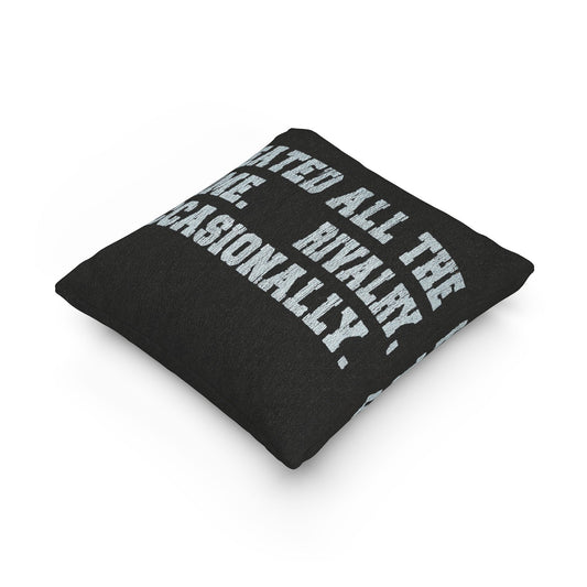 Heated All The Time Woven Pillow - Fandom-Made