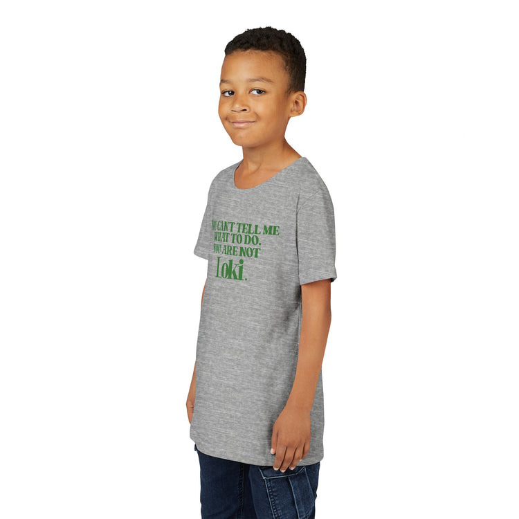 You're Not Loki Youth Tee