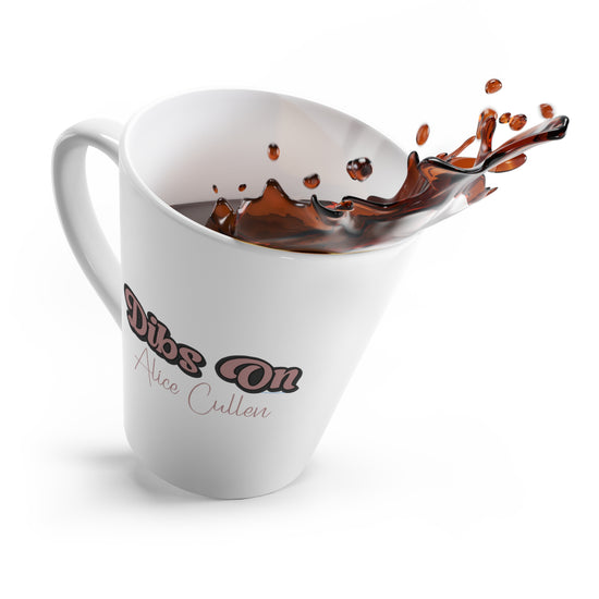 Dibs On Alice Cullen Latte Mug - Fandom-Made