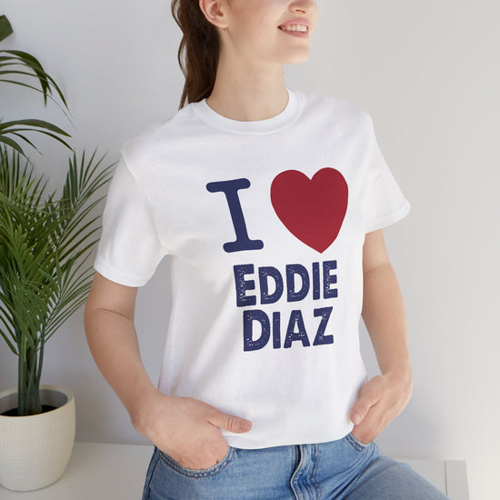 I Love Eddie Diaz Unisex T-Shirt - Fandom-Made