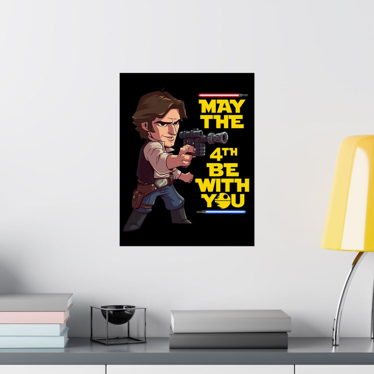 May The 4th Be With You Han Solo Poster