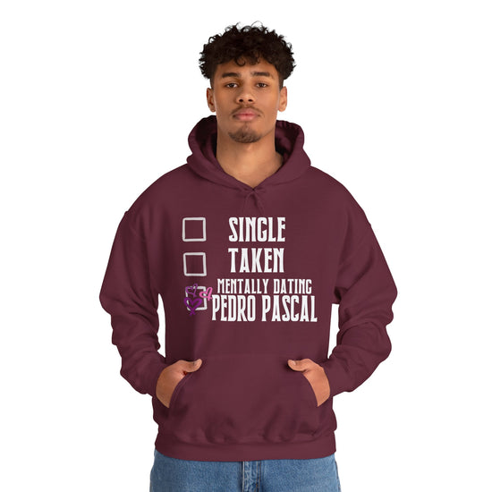 Mentally Dating Pedro Pascal Unisex Hoodie - Fandom-Made