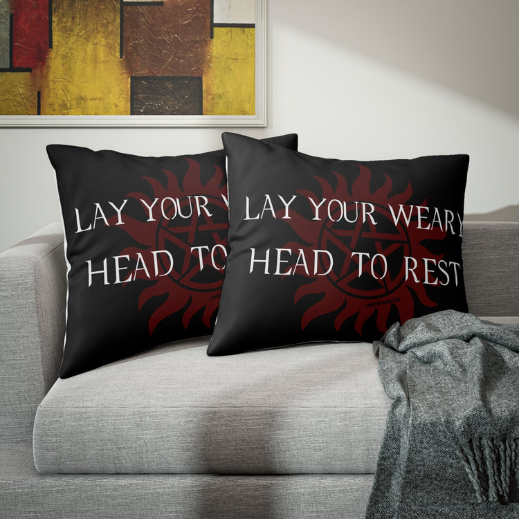 Lay Your Weary Head To Rest Pillow Sham - Fandom-Made