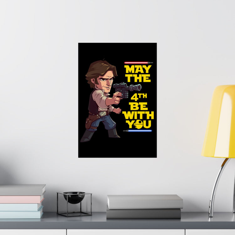 May The 4th Be With You Han Solo Poster