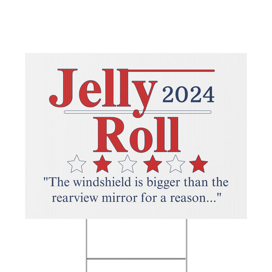 Jelly Roll 2024 Plastic Yard Sign - Fandom-Made