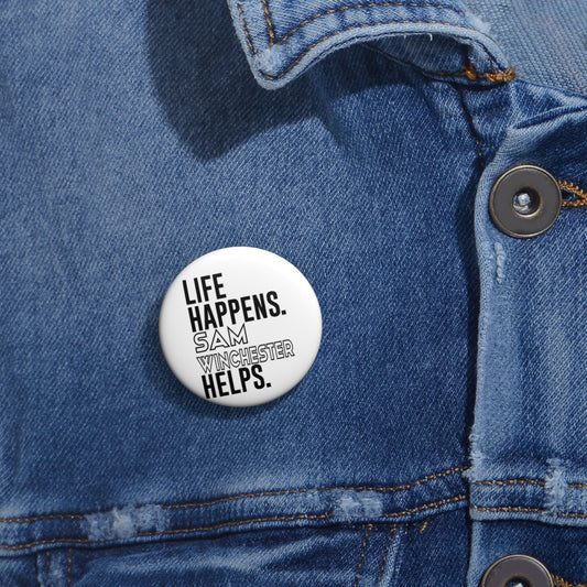 Life Happens Sam Winchester Helps Pin