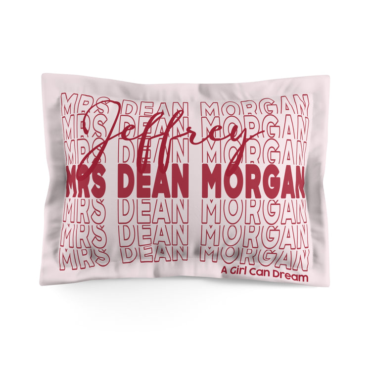 Mrs. JDM Pillow Sham