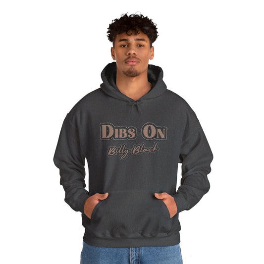 Dibs On Billy Black Hoodie