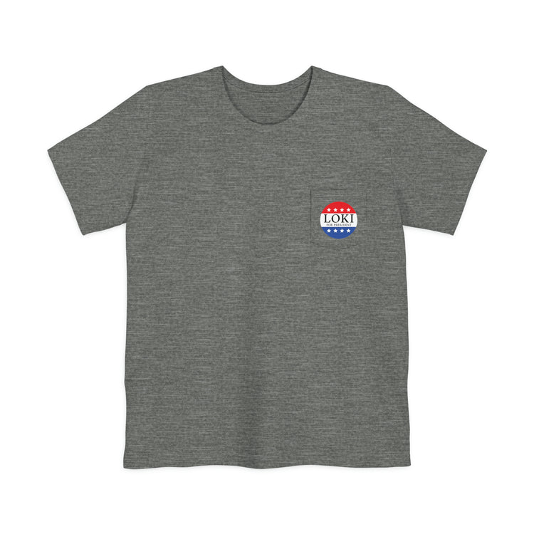 Loki For President Unisex Pocket T-shirt - Fandom-Made