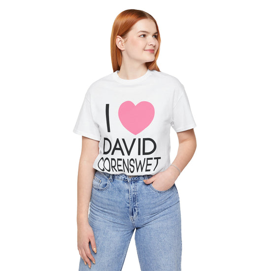 I Love David Corenswet Unisex T-Shirt - Fandom-Made