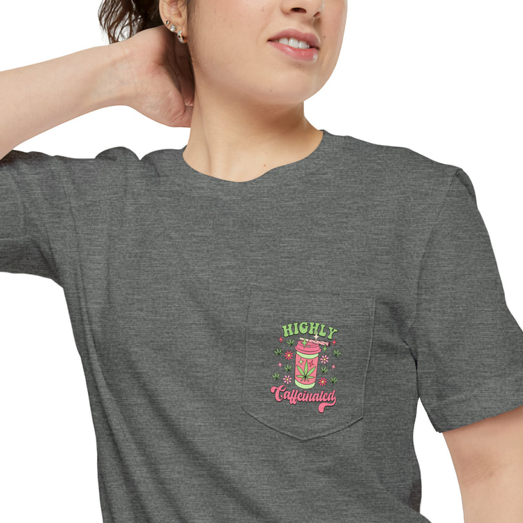 Highly Caffeinated Unisex Pocket T-shirt - Fandom-Made