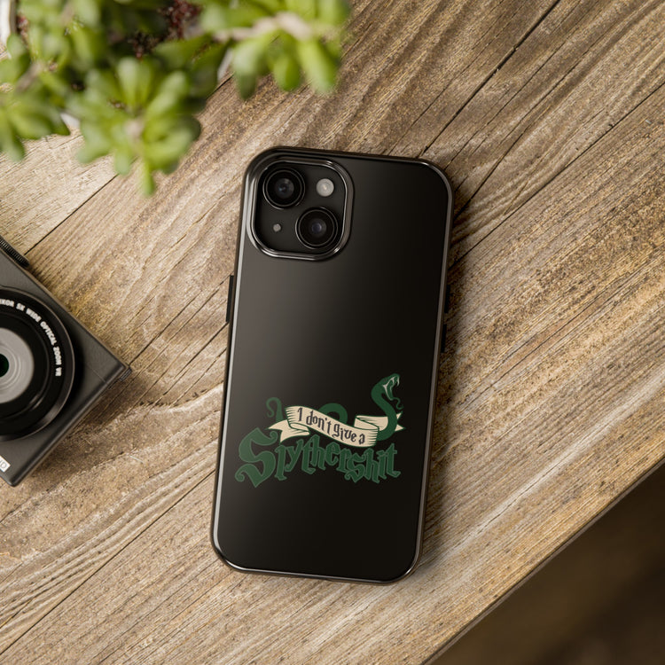 I Don't Give A Slytherin Phone Case