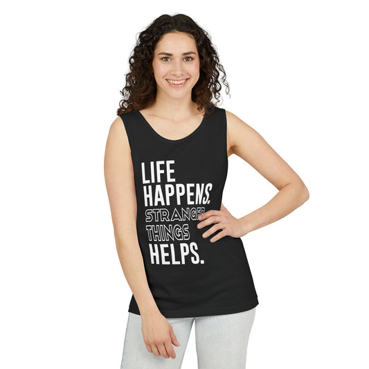 Life Happens Stranger Things Helps Tank Top - Fandom-Made