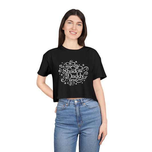 In My Shadow Daddy Era Crop Top - Fandom-Made