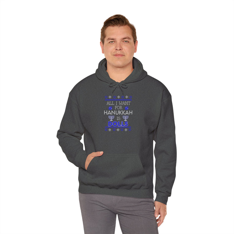 All I Want For Hanukkah Is Dolls Unisex Hoodie