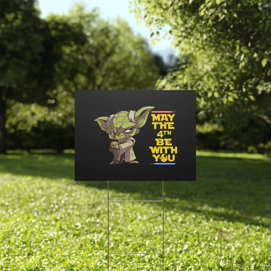 May The 4th Be With Yoda Yard Sign