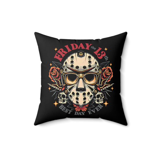 Best Day Ever Square Pillow - Fandom-Made