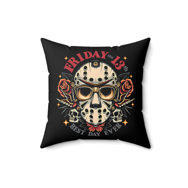Best Day Ever Square Pillow - Fandom-Made